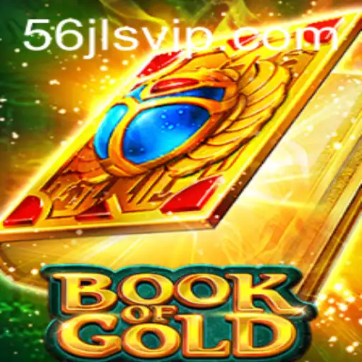 Explore the Thrilling World of Book of Gold and the Mystery of 56 jl