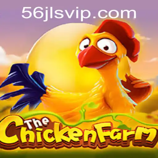 Unveiling the Thrilling World of ChickenFarm: A Journey into 56 jl